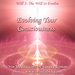 Evolving Your Consciousness:  Stepping Onto Your Highest Path course image