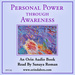 Personal Power Through Awareness: