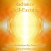 Radiance Self-Exciting: