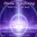 Divine Manifesting with the Light Body