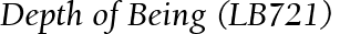 Depth of Being (LB721)