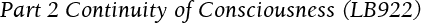 Part 2 Continuity of Consciousness (LB922)
